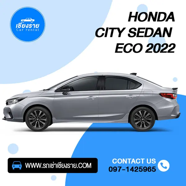 รถเก๋ง Honda City Sedan 2022 สีเงินให้เช่าในเชียงราย